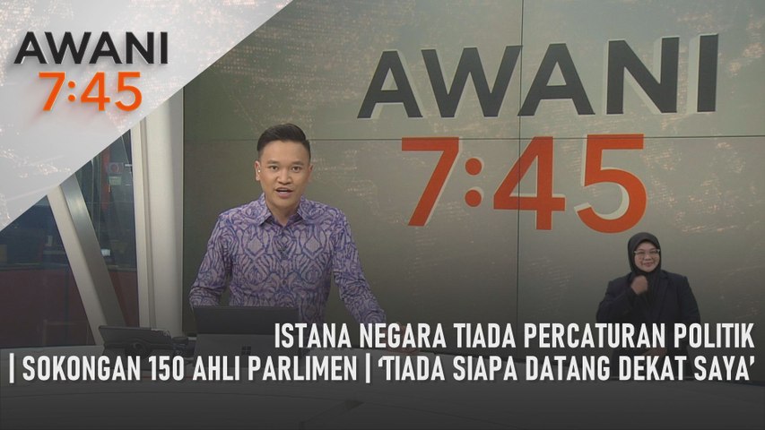 AWANI 7:45 [09/01/2024] – Istana Negara tiada percaturan politik ...