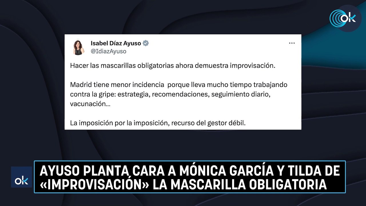 Ayuso planta cara a Mónica García y tilda de «improvisación» la ...