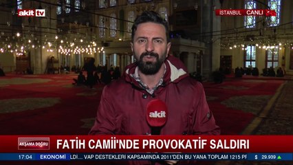 Fatih Camii'nde provokatif saldırı