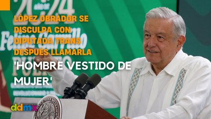 Download Video: López Obrador se disculpa con la diputada trans después llamarla  'hombre vestido de mujer'