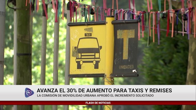 AVANZA EL 30% DE AUMENTO PARA TAXIS Y REMISES