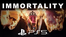 IMMORTALITY - Trailer d'annonce PS5