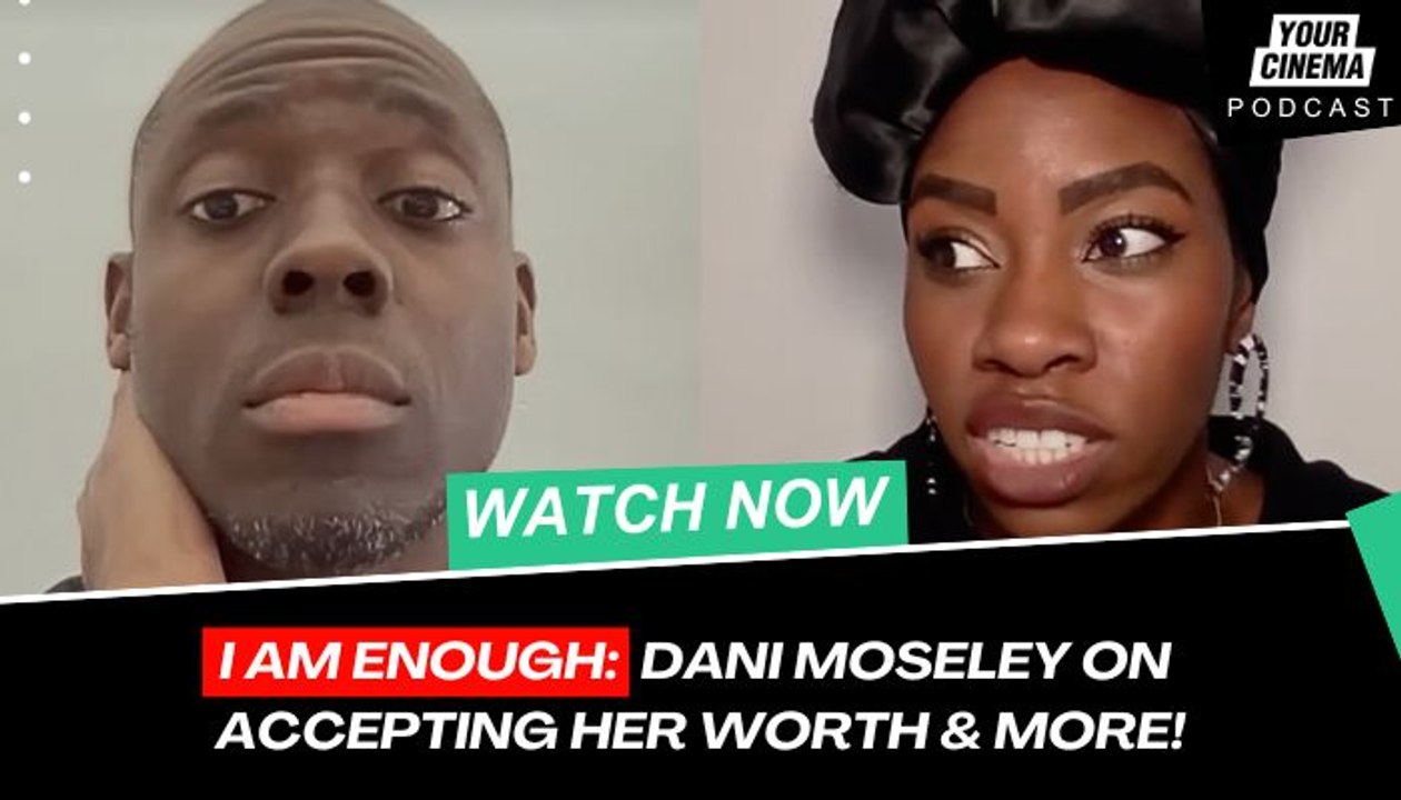 'I am enough' Dani Moseley on finally accepting her worth as an actor & more!