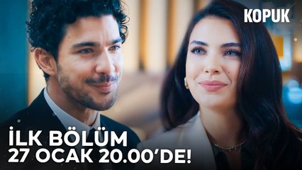 Kopuk 1. Bölüm 1. Fragmanı | 27 Ocak Cumartesi FOX'ta!