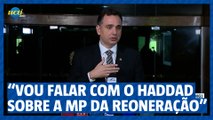 Pacheco não vai devolver MP da reoneração sem conversar com Haddad