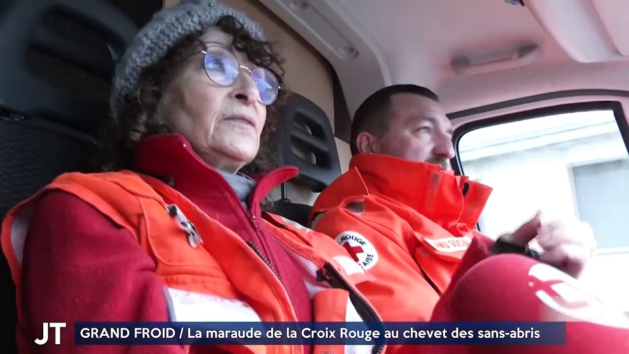GRAND FROID / La maraude de la Croix Rouge au chevet des sans-abris