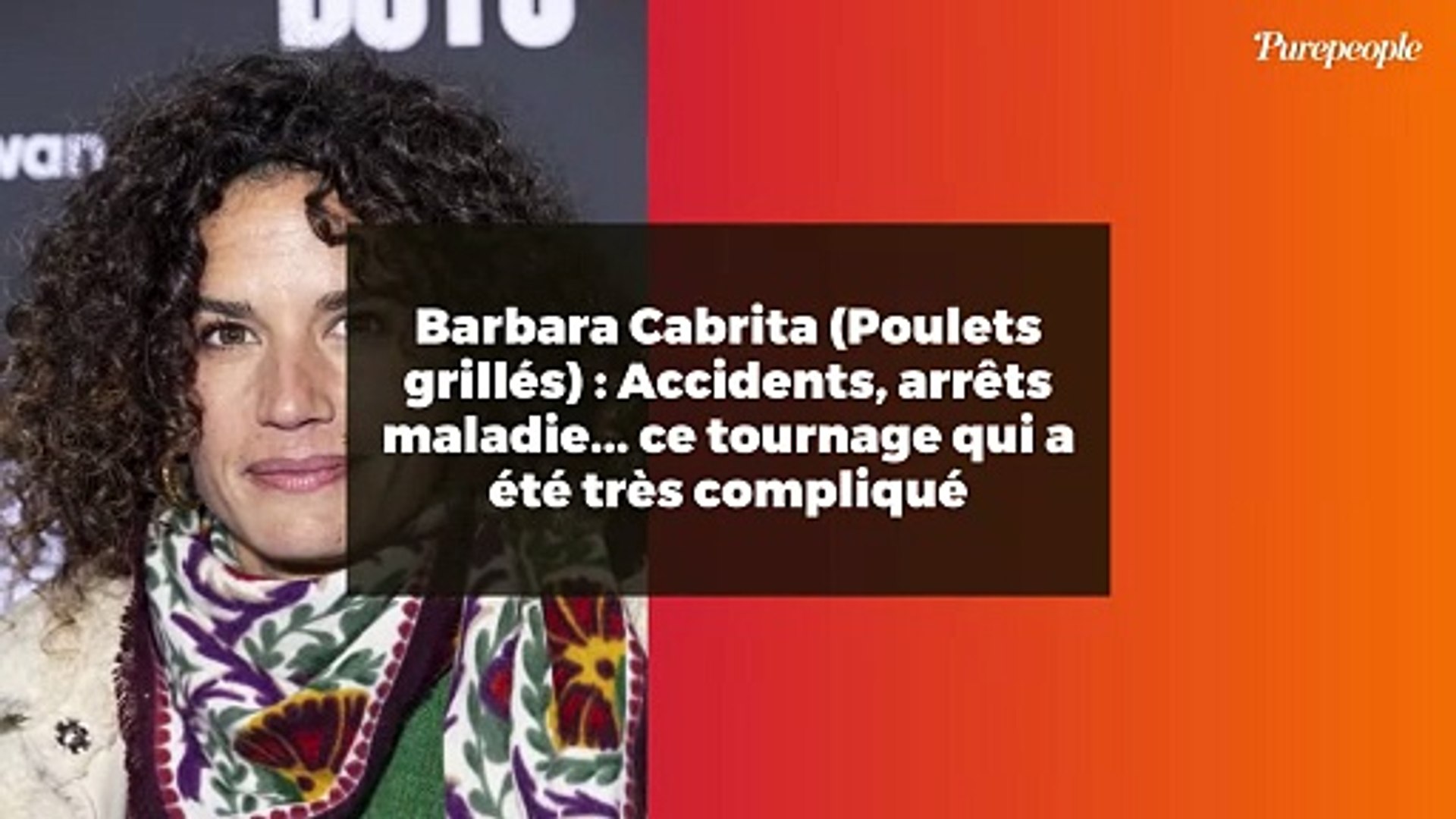 Barbara Cabrita (Poulets grillés) : Accidents, arrêts maladie... ce  tournage qui a été très compliqué - Vidéo Dailymotion