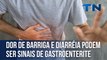 Dor de barriga e diarreia podem ser sinais de gastroenterite