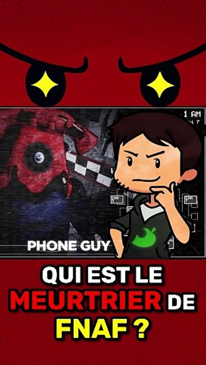 Qui est le VRAI MÉCHANT de FNAF !?