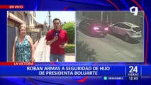 ¡Insólito! Roban armas a seguridad de hijo de presidenta Boluarte en La Victoria