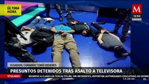 Policía de Ecuador detiene a cinco personas tras asalto a televisora