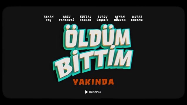 Öldüm Bittim | Fragman