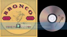 Bronco  – Smoking Mixture  Rock , Southern Rock t1973
