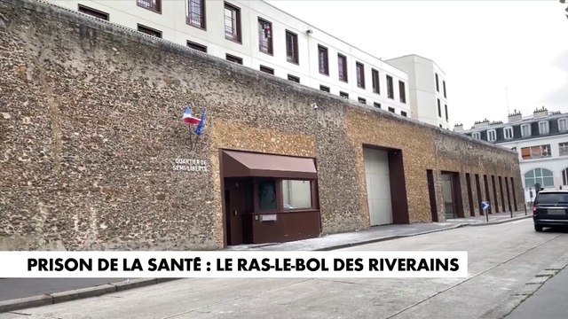 Prison de la Santé : le ras-le-bol des riverains