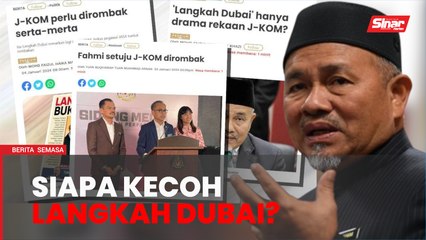 Siapa yang mulakan cerita Langkah Dubai?’ - Tuan Ibrahim