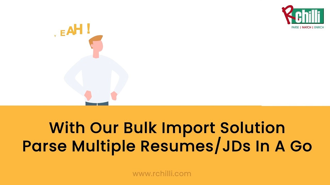 Bulk parsing made easy with RChilli bulk import solution