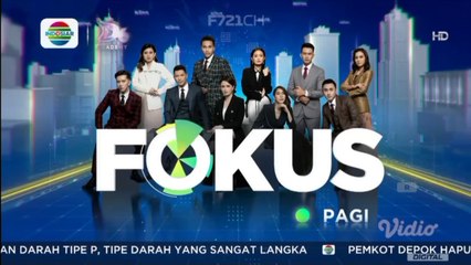 OP Fokus Pagi Indosiar (10/01/2024) | New Look OBB + Music