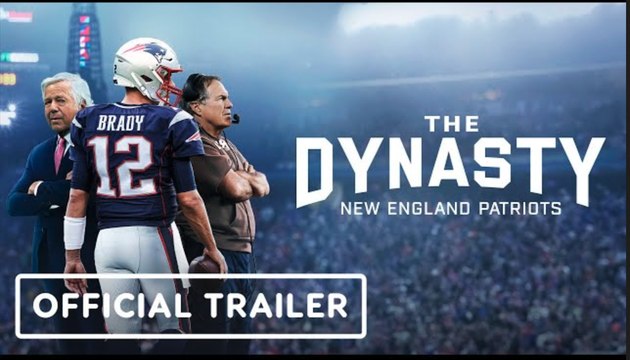 The Dynasty: New England Patriots | Official Trailer - Tom Brady, Bill Belichick, Robert Kraft