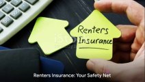 Renters Insurance Your Safety Net