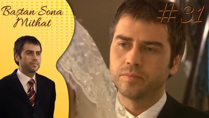 Sahra - Baştan sona Mithat #31