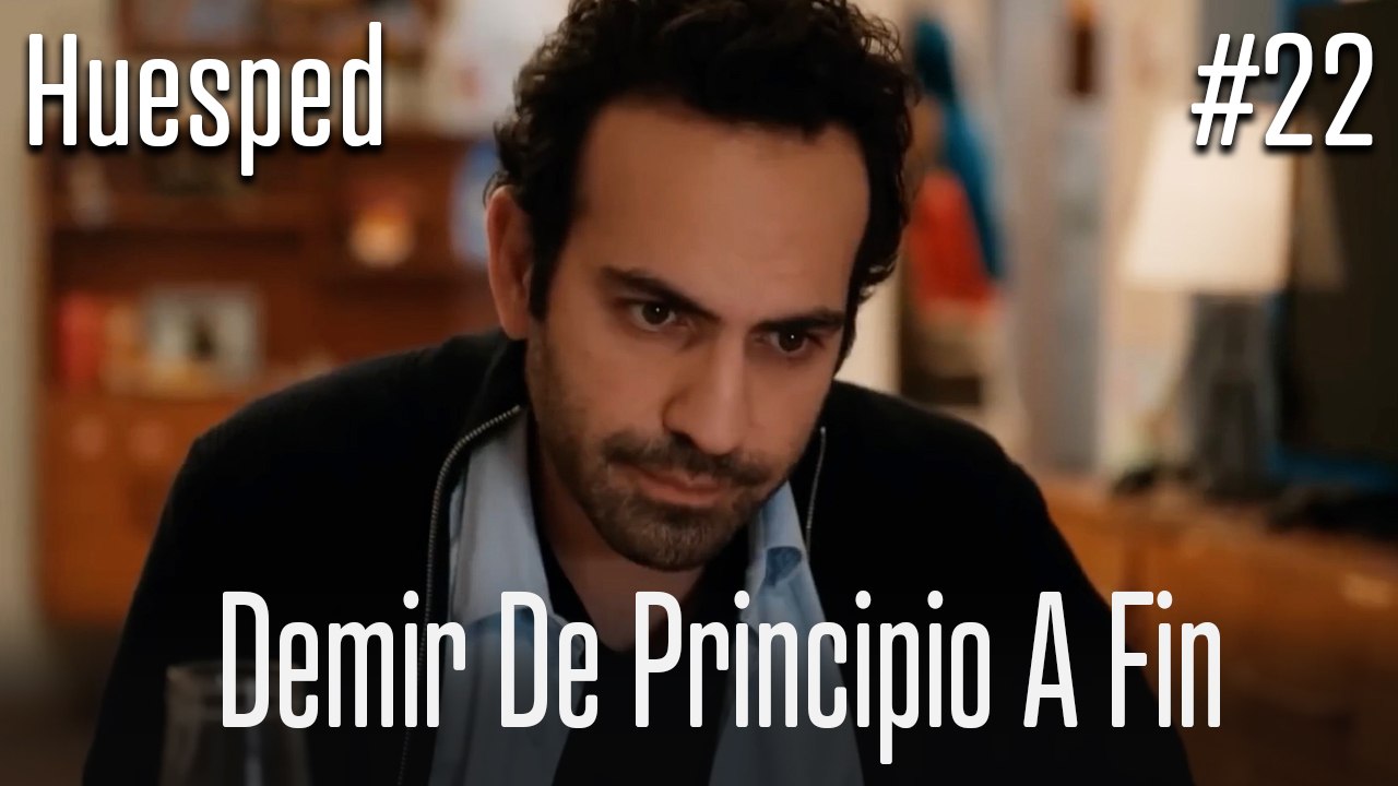 Demir de principio a fin #22