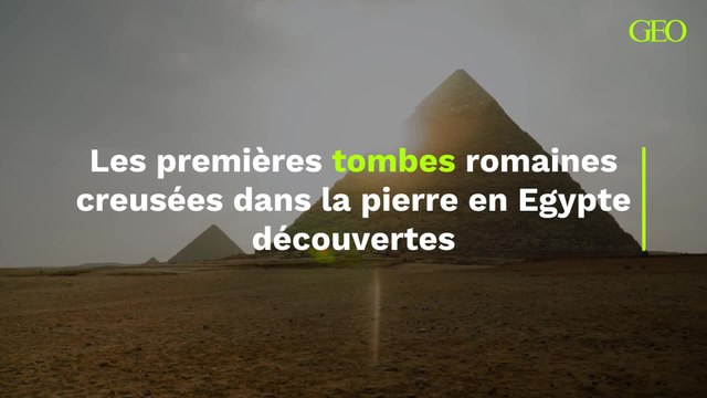 Des archéologues découvrent les premières tombes romaines creusées dans la pierre en Egypte