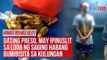 Dating preso, may ipinuslit sa saging habang bumibisita sa kulungan | GMA Integrated Newsfeed