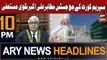 ARY News 10 PM Headlines 10th January 2024 | SC Judge Justice Mazahar Ali Naqvi Resigns