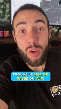Comment trouver le mot de passe du wi-fi