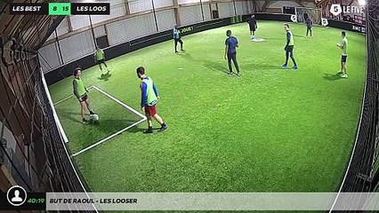 But de Raoul - Les looser