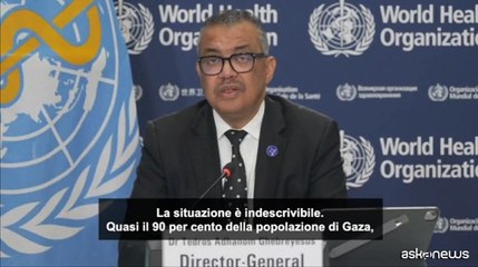 Ghebreyesus (Oms): "L'ostacolo per gli aiuti ? solo l'accesso a Gaza"