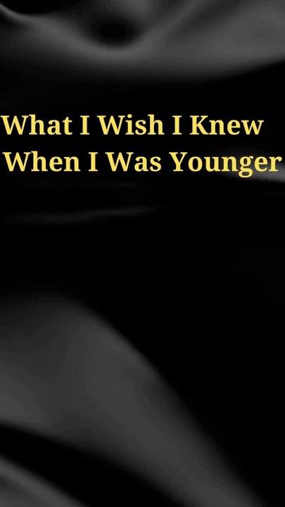 What I Wish I Knew When I Was Younger || #motivation #goals #millionaire #shorts #Wish
