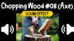 Chopping Wood #08 (Axe) Sound Effect