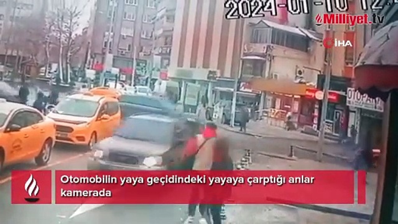 Otomobilin yaya geçidindeki yayaya çarptığı anlar kamerada