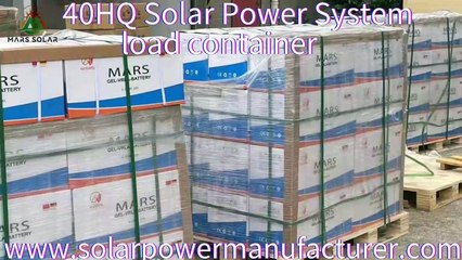 Mars 40HQ Solar power system Loading containers