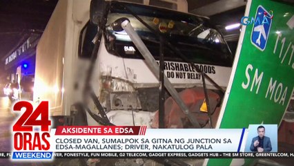 Closed van, sumalpok sa gitna ng junction sa Edsa-Magallanes; driver, nakatulog pala | 24 Oras Weekend