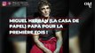 La Casa de Papel : Miguel Herrán devenu papa pour la première fois, il partage un tendre cliché de son bébé