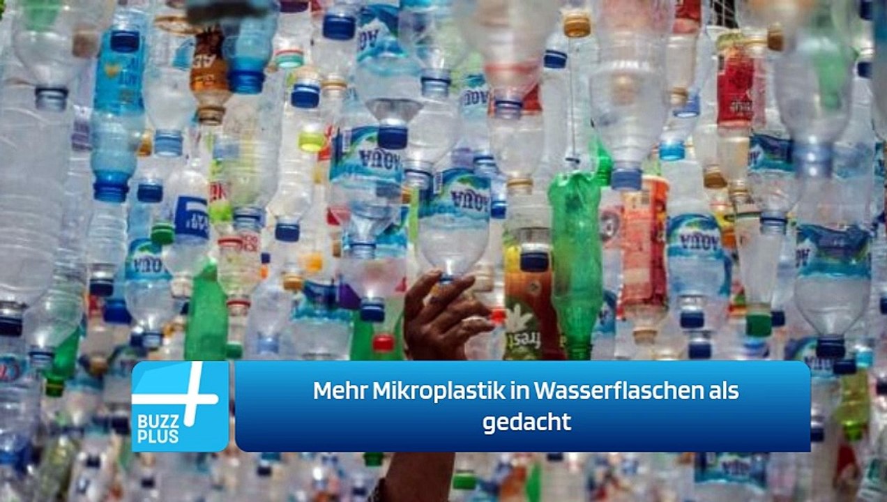 Mehr Mikroplastik in Wasserflaschen als gedacht