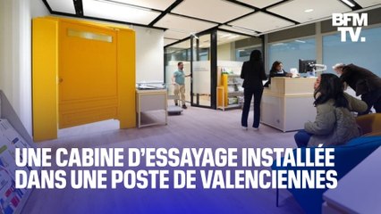 Un essai avant renvoi ? Une cabine d’essayage installée dans un bureau de poste de Valenciennes