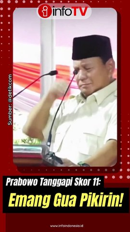 Prabowo : Emang Gua Pikirin!