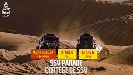 SSV parade - Stage 6 - #Dakar2024