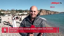 Antalya'da deniz sıcaklığı şaşırttı, sahile inen kendini suya attı