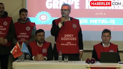 Birleşik Metal-İş Genel Başkanı Özkan Atar: "Yurdun Dört Bir Yanı Grev Ateşlerine Tanık Olacak"