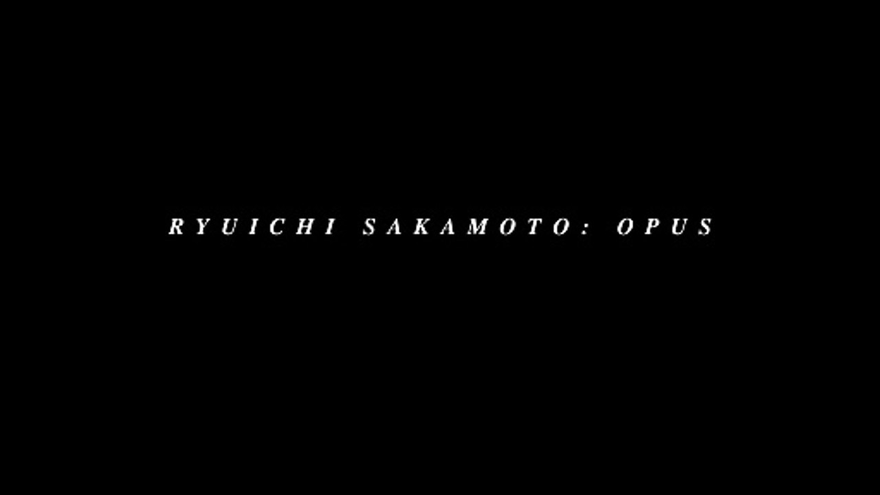 Opus - Ryuichi Sakamoto Trailer DF
