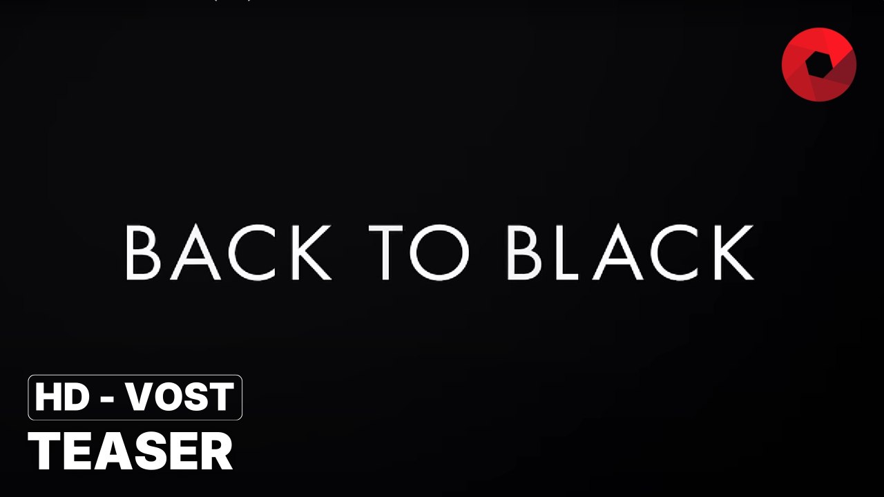 BACK TO BLACK de Sam Taylor-Johnson avec Marisa Abela, Jack O'Connell, Eddie Marsan : teaser [HD-VOST] | 24 avril 2024 en salle