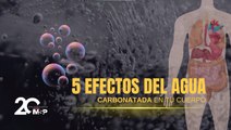 5 efectos del agua carbonatada en tu cuerpo