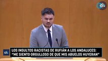 Los insultos racistas de Rufián a los andaluces: 