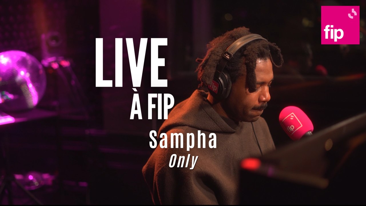 Live à FIP - Sampha "Only"