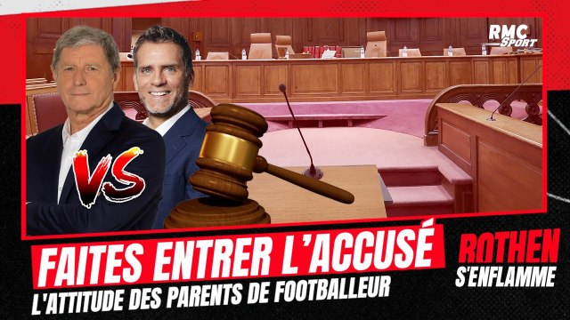 Faites entrer l’accusé : Les parents accusés de se tromper avec les jeunes footballeurs