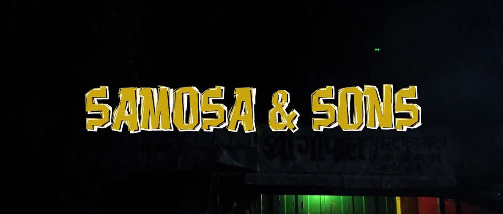 Samosa & Sons Full Movie